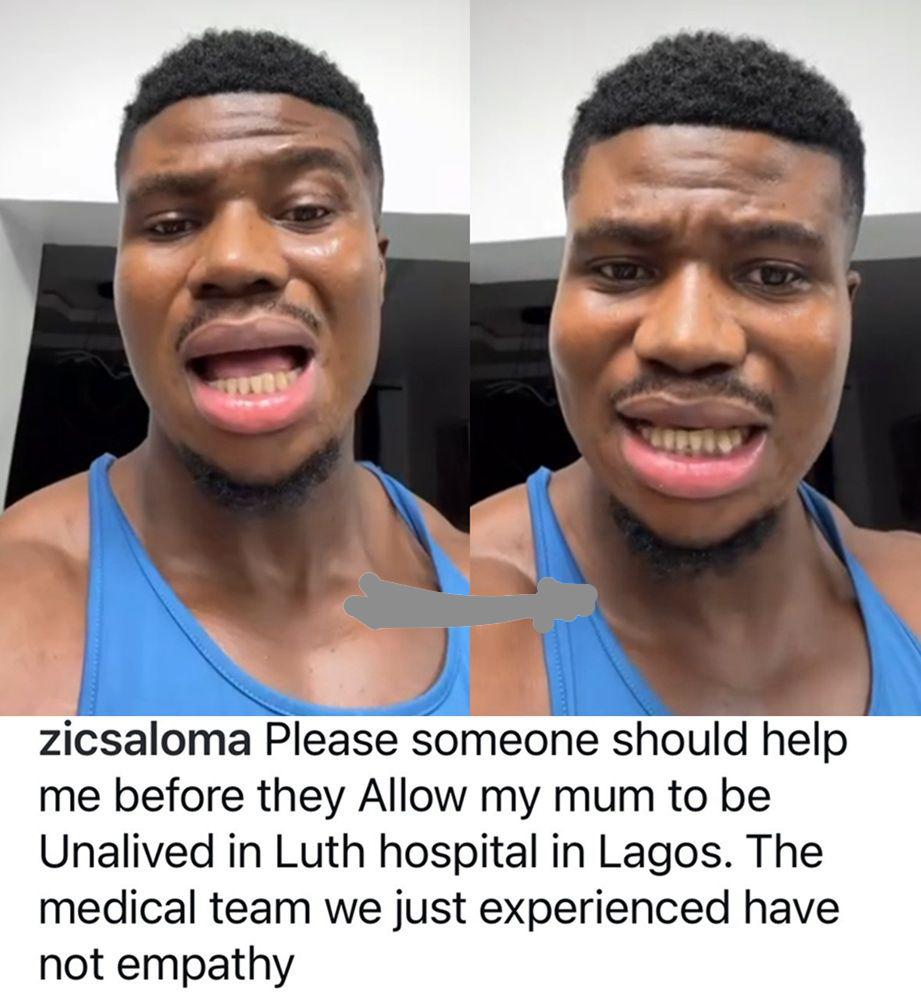busterblog - “They Locked My Mum Outside!” – Zicsaloma Cries Out in Pain, Slams LUTH Over Alleged Medical Negligence