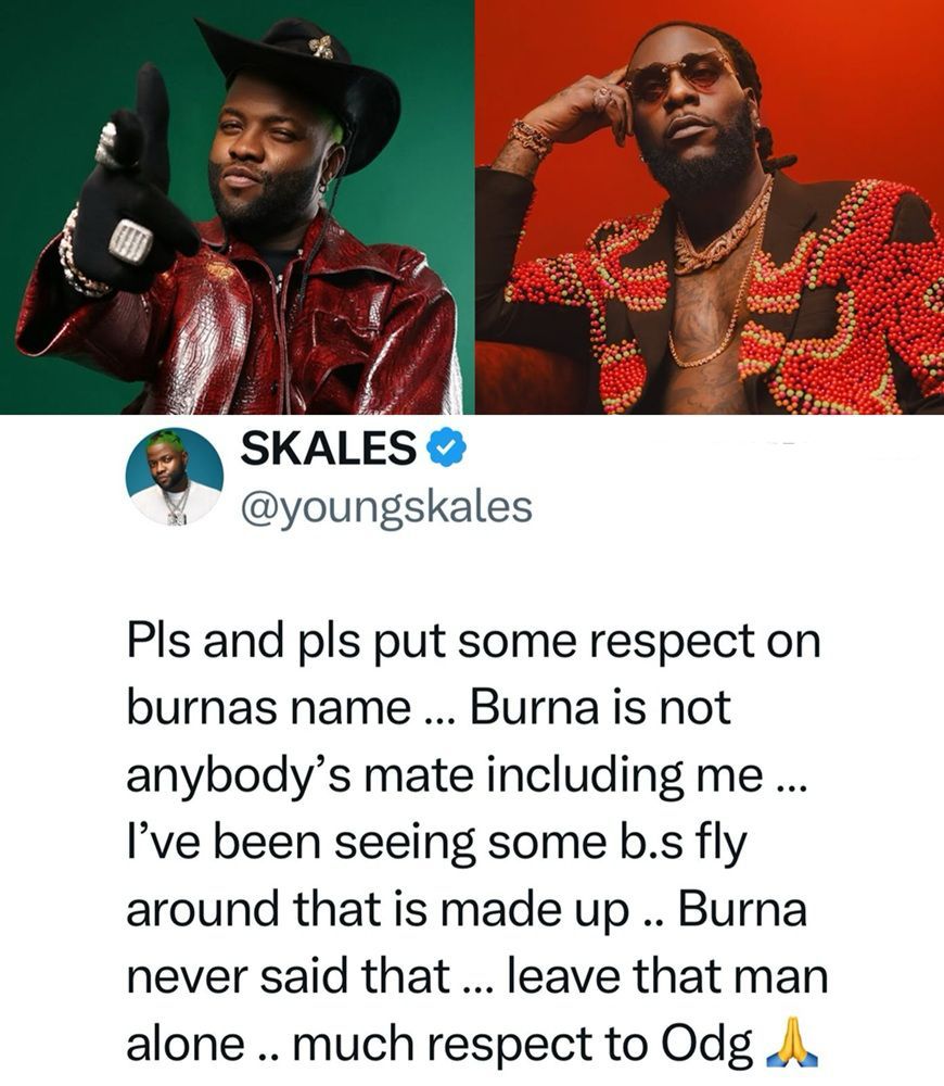 busterblog - “Burna Is Not Anybody’s Mate—Including Me”: Skales Defends Burna Boy in Bold PSA Against False Claims