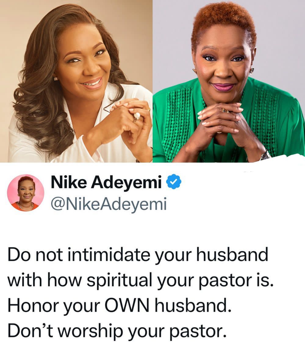 busterblog - Pastor Nike Adeyemi Urges Married Women to Honor Their Husbands Over Spiritual Leaders
